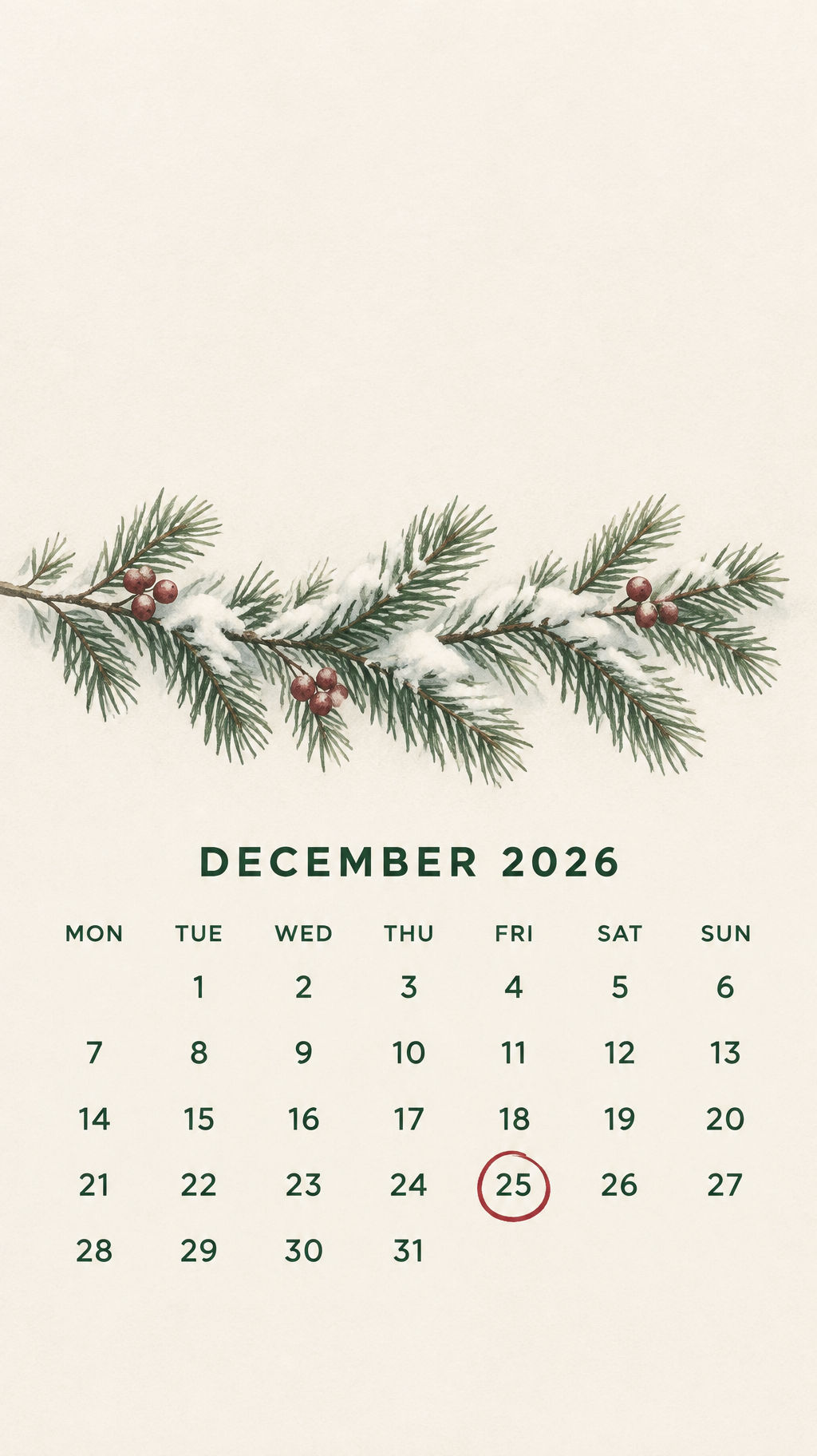 DECEMBER 2026
MON  TUE  WED  THU  FRI  SAT  SUN
1  2  3  4  5  6
7  8  9  10  11  12  13
14  15  16  17  18  19  20
21  22  23  24  25  26  27
28  29  30  31 — Paisaje invernal