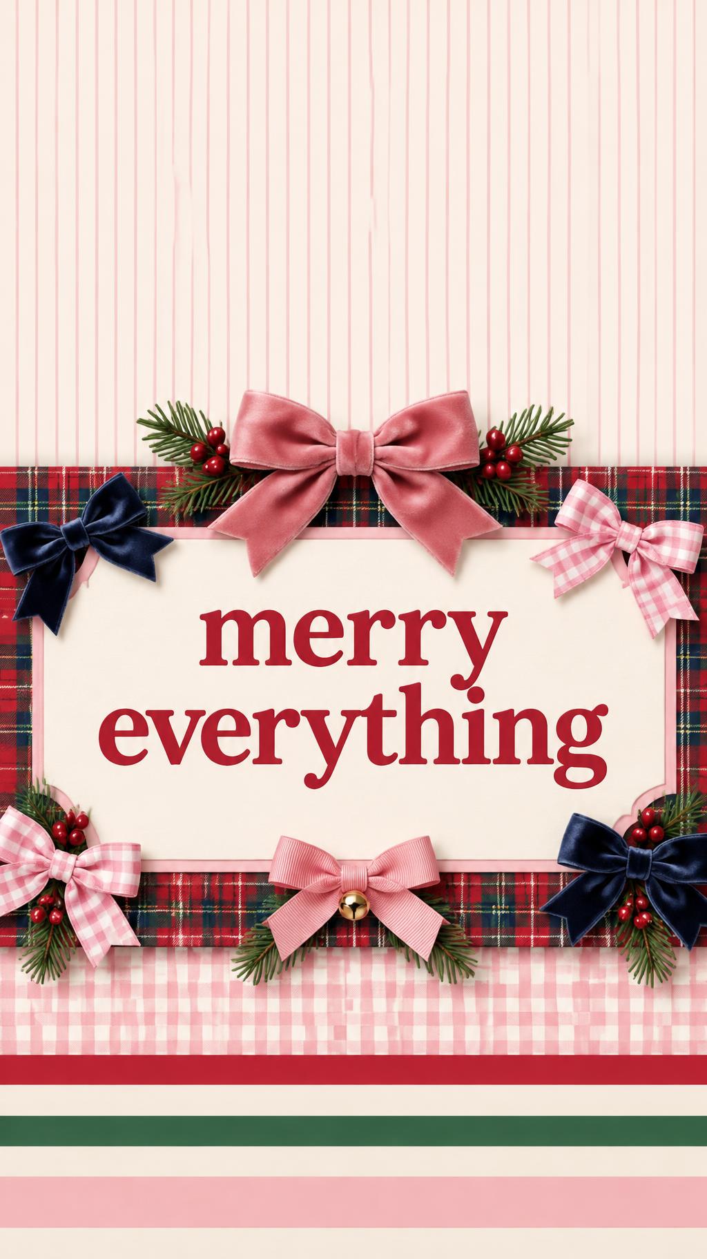 "merry everything" — Preppy Christmas | AI Text Effect Generator