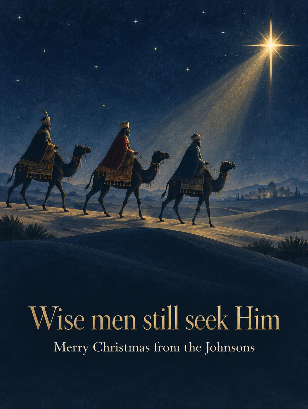 "Wise men still seek Him
Merry Christmas from the Johnsons" — Antique Starry Gouache | AI Text Effect Generator