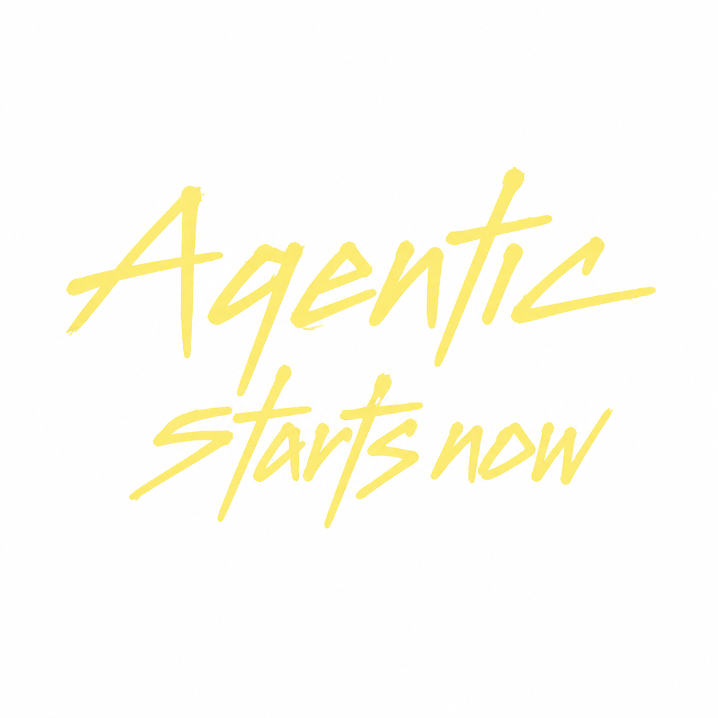 "Agentic starts now" —  | AI Text Effect Generator
