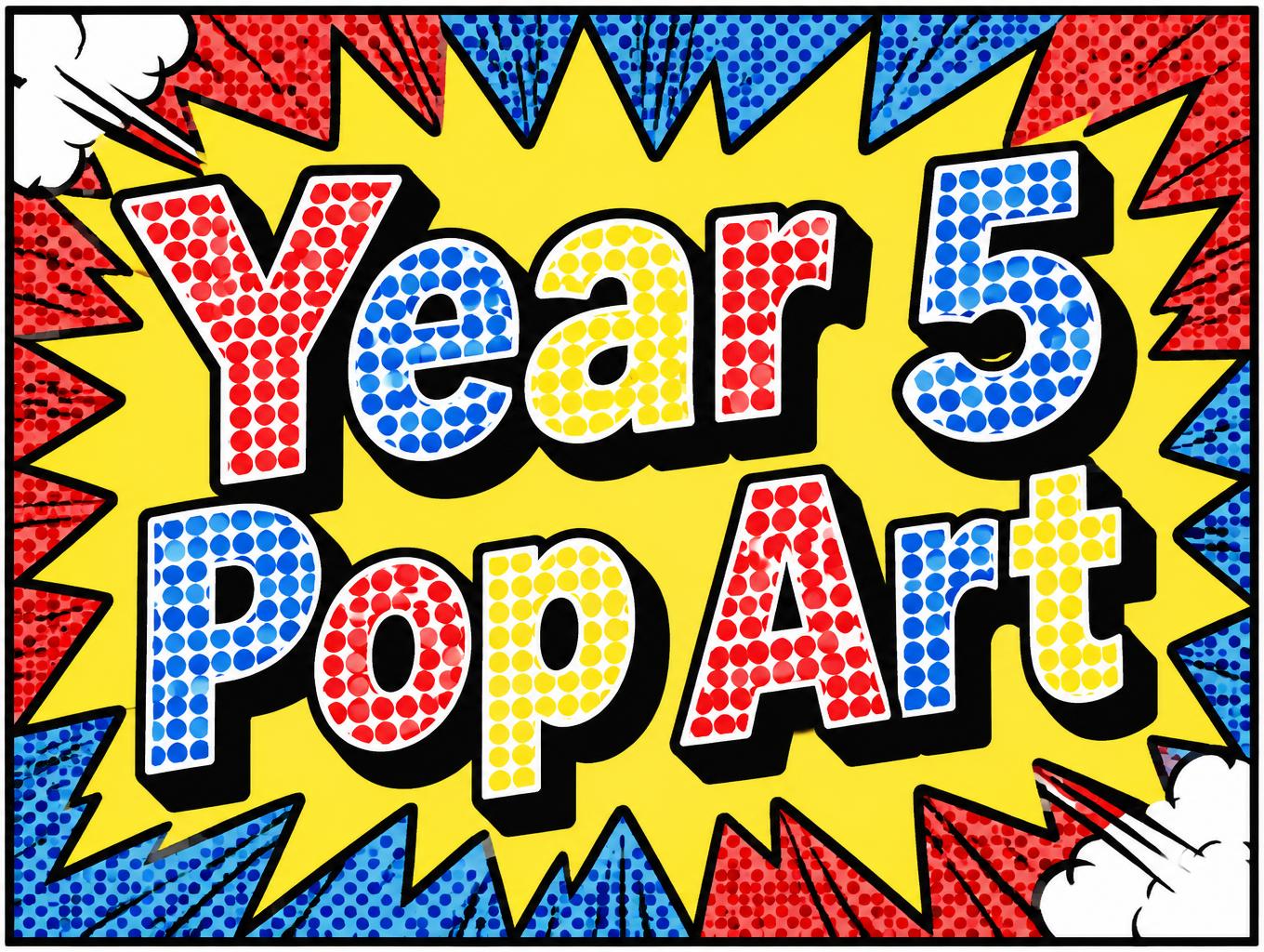 "Year 5
Pop Art" — Pop Art | AI Text Effect Generator