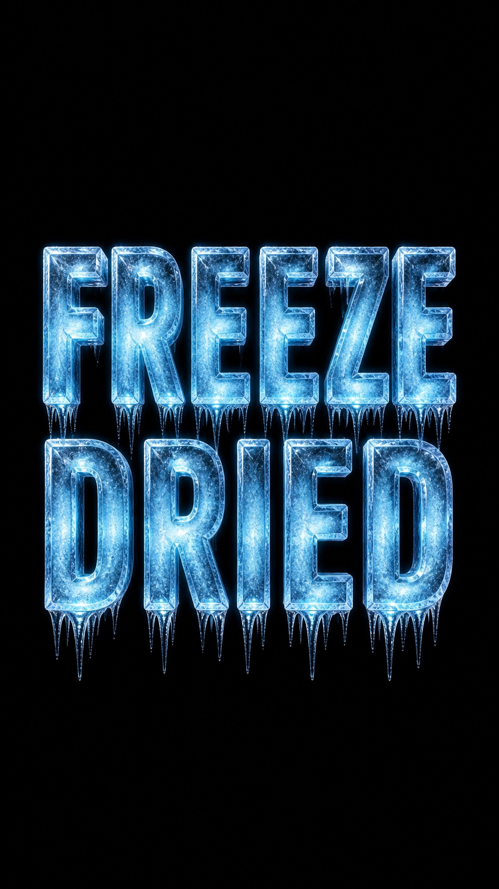 "FREEZE
DRIED" — Glass Frozen | AI Text Effect Generator